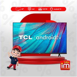 Tv 40 Polegadas Led Android Semp TCL 